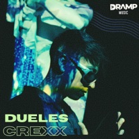 Dueles - Single - Crexx & Danny Romers