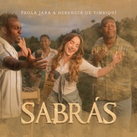 Sabrás (Remix) - Single - Paola Jara & Herencia de Timbiqui
