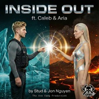 Inside Out (feat. Caleb & Aria) - Single - Jon Nguyen & Stud