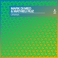 Oriana - Single - Mark Di Meo & Mathieu Ruz