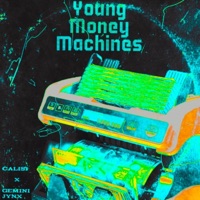 YMM (feat. GeminiJynX) - Single - Calisi