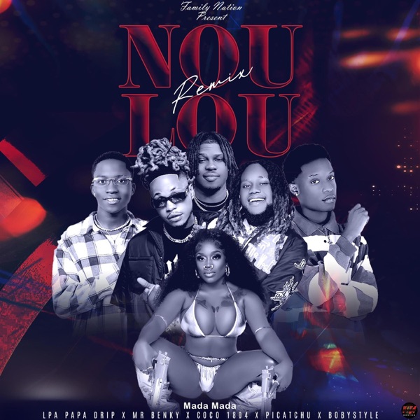 Noulou (bobystyle & lpa & mr benky & coco1804 &menson