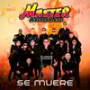 Se Muere