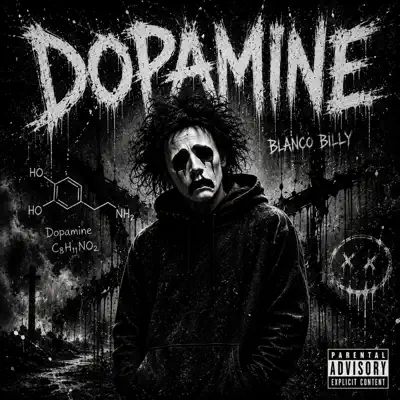 Ouça Dopamine - Single de Blanco Billy.