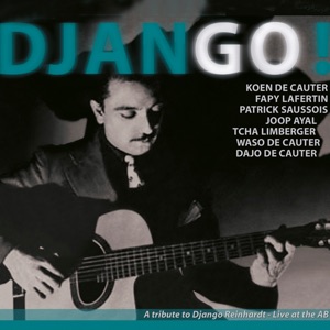 A Tribute to Django Reinhardt - Live at the Ab