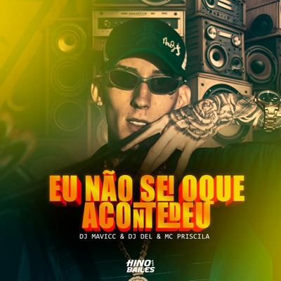 Eu Não Sei Oque Aconteceu - Single