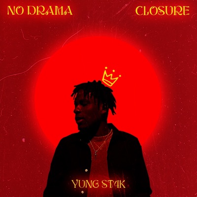 Closure /No Drama - Single
