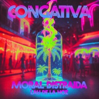 Congativa - Single - Moral Distraida & Lali De la hoz