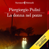 La donna nel pozzo - Piergiorgio Pulixi