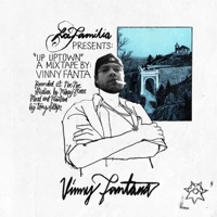 Up Uptown - Vinny Fanta & Noc La Familia