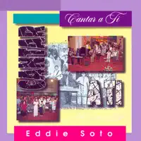 Señor Te Adoramos — Eddie Soto