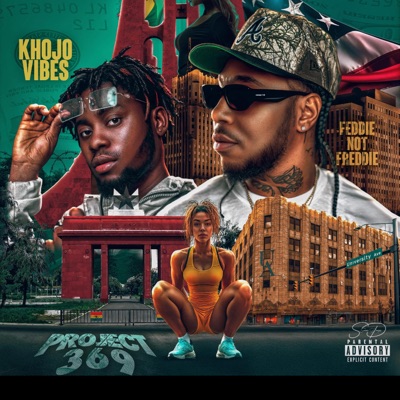 Project 369 (feat. Khojo Vibes) - EP