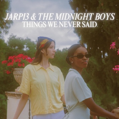THINGS WE NEVER SAID - EP