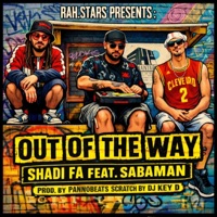 Out Of The Way (feat. Sabaman) - Single - Shadi Fa