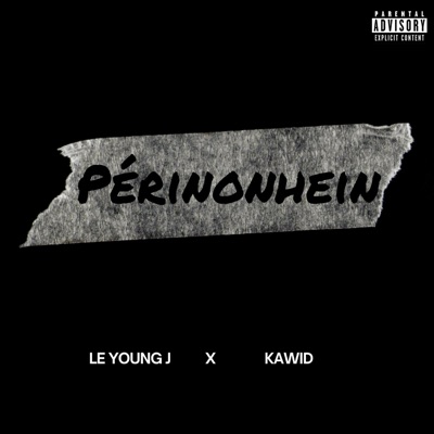 Périnonhein (feat. Kawid) - Single