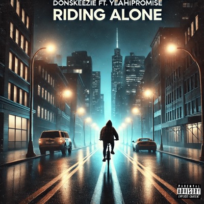 Riding Alone (feat. YeahIPromise) - Single