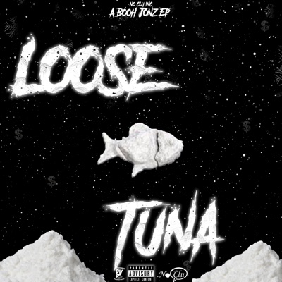Loose Tuna - EP