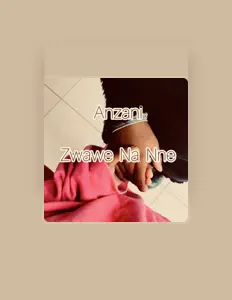 Ακούστε περιεχόμενο από Anzani, παρακολουθήστε μουσικά βίντεο, διαβάστε το βιογραφικό, δείτε ημερομηνίες περιοδείας, και πολλά ακόμη!