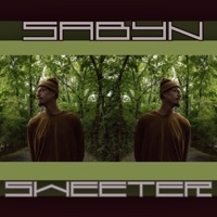 Sweeter - Single - Sabyn