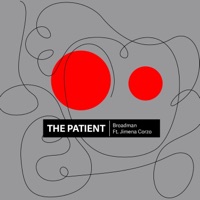 the patient (feat. Jimena Corzo) - Single - Broadman