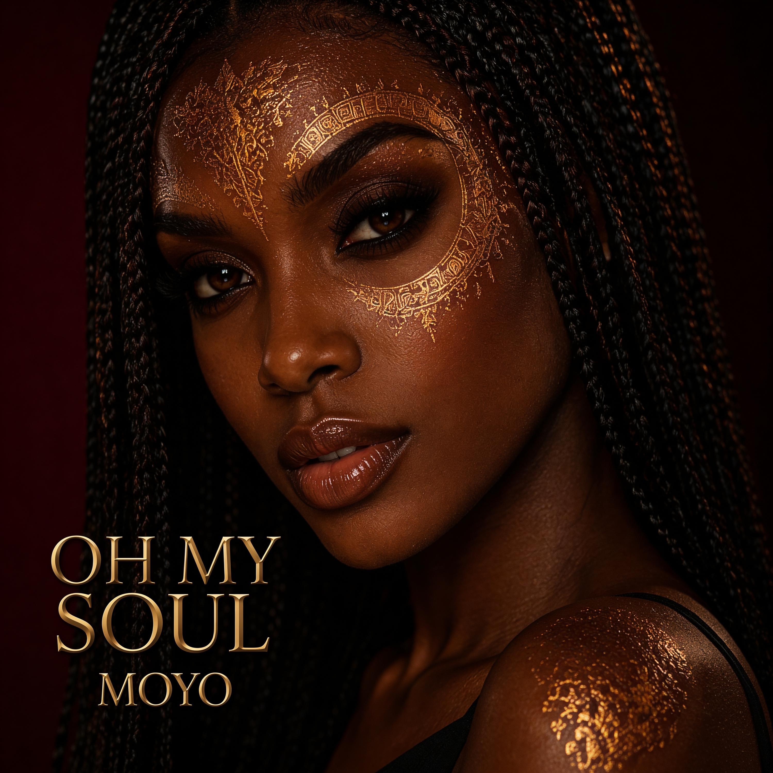 Oh My Soul - Single