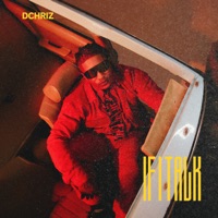 If I Talk - Single - Dchriz