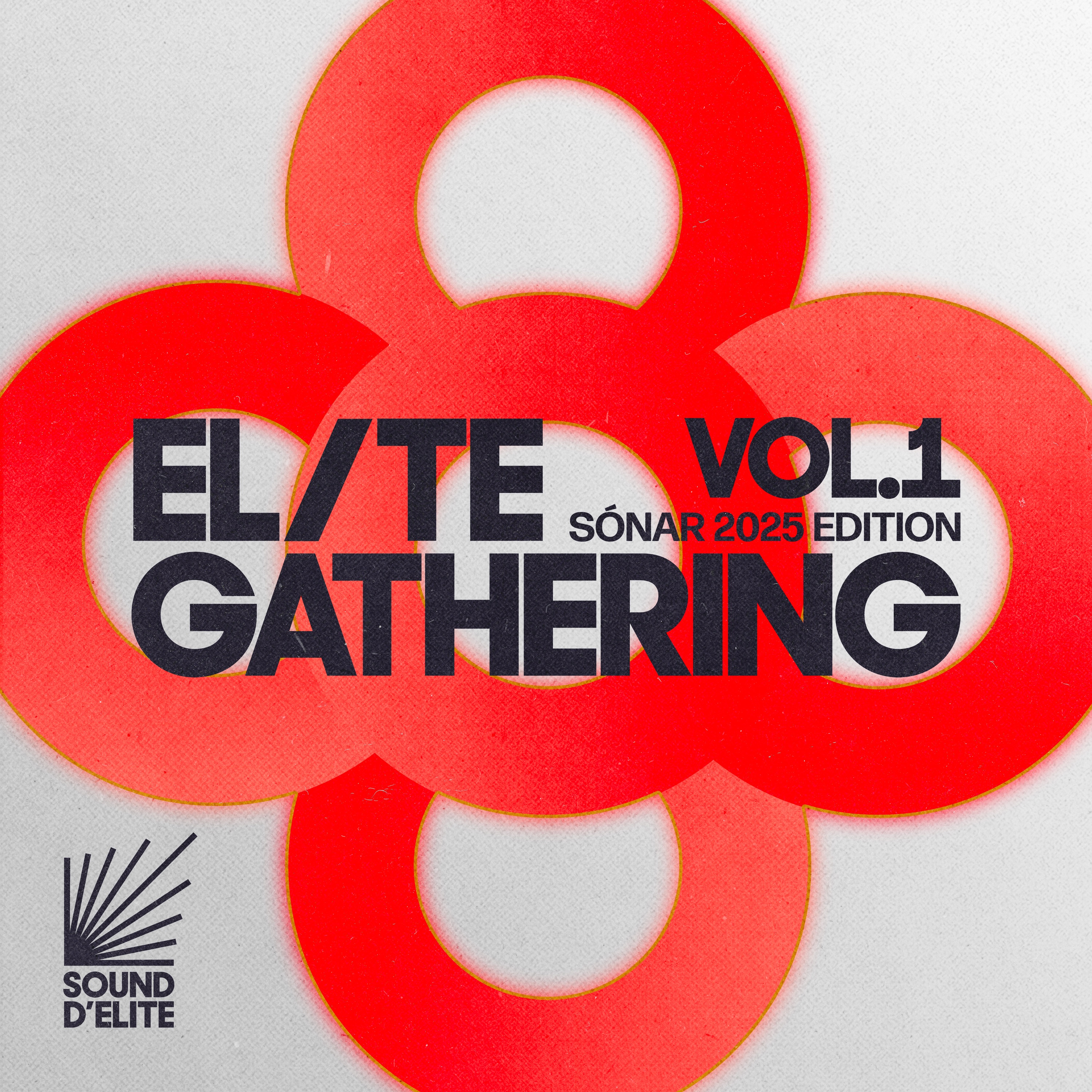 Elite Gathering, Vol. 1 (Sónar 2025 Edition)