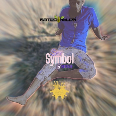 Sex Symbol #refrain - EP