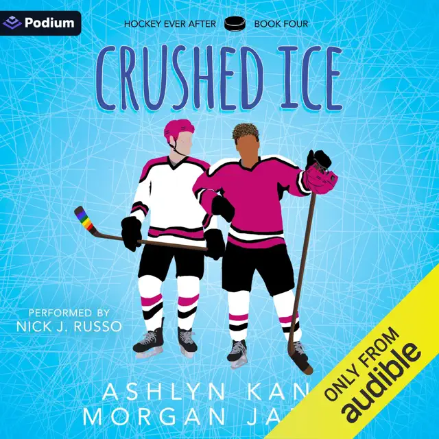 Crushed Ice: Hockey Ever After, Book 4 (Unabridged)