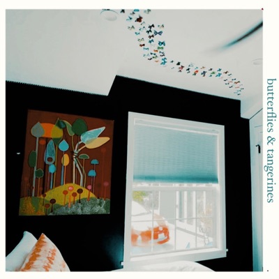 Butterflies & Tangerines - Single