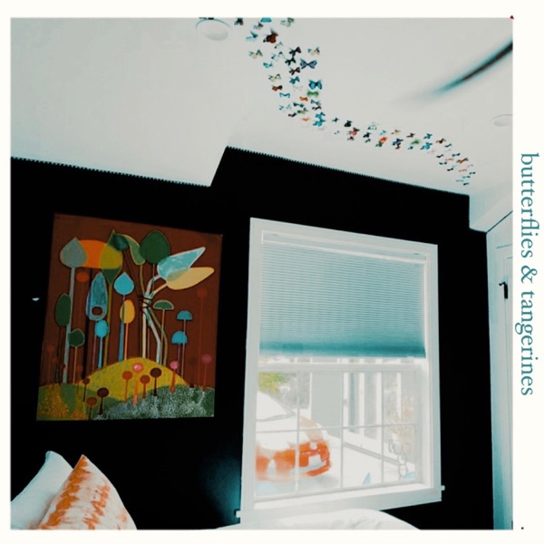 Butterflies & Tangerines