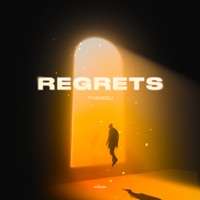 REGRETS - Single - THANGU