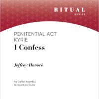 I Confess: Pentitential Act/Kyrie (feat. Jeffrey Honoré) - Single - GIA Artists