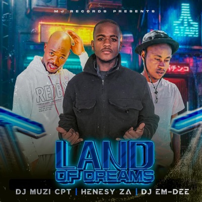 Land Of Dreams EP (feat. Dj Em-Dee)