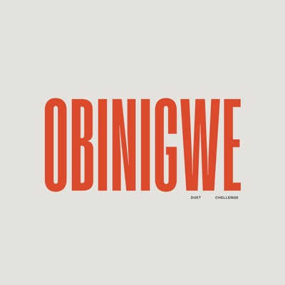 Obinigwe (Duet Challenge) - Single
