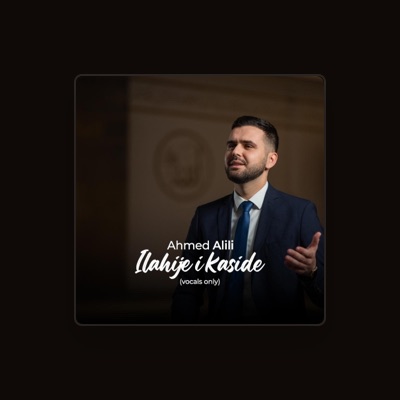 Listen to Ahmed Alili, watch music videos, read bio, see tour dates & more!