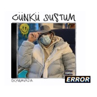 çünkü sustum (feat. GLMP) - Single - okanburda
