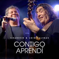 Contigo Aprendí (En Vivo en Buenos Aires) - Single - Chabuco & Luis Salinas