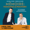 Mémoire : vous avez le pouvoir ! - Fabien Olicard & Michel Cymes