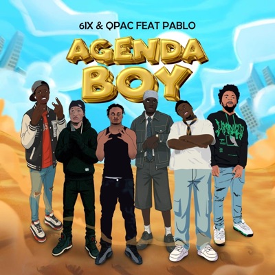 Agenda boy (feat. Qpac & Pablo agb) - Single