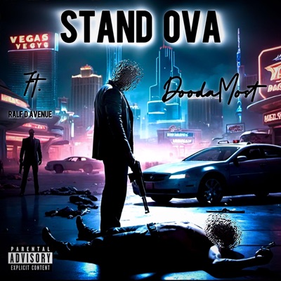 Stand Ova (feat. DoodaMost) - Single