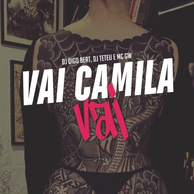 Vai Camila Vai - Single