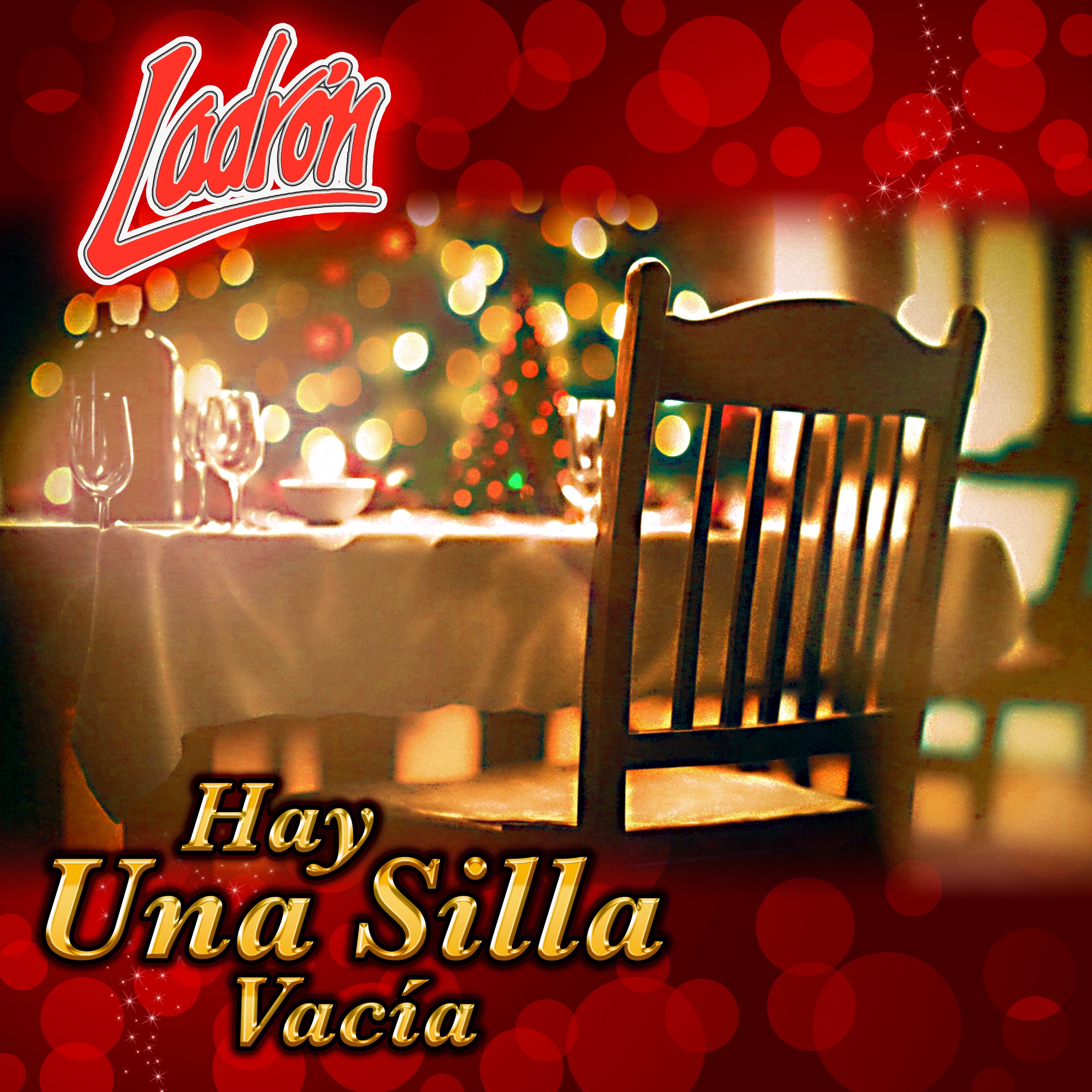 Hay Una Silla Vacía - Single
