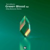 Green Blood - Single