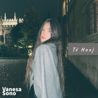 Të Huaj - Single - Vanesa Sono