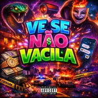 Ve Se Não Vacila (feat. Mc BoLi & Prod.Mazzaly) - Single - Dj Menor Piu & Jovem MP