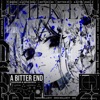 A Bitter End - Single