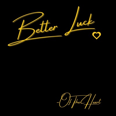 Better Luck - Single