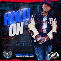 Hold On - Single - Big Leto