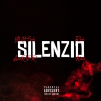 Silenzio (feat. YNY Sebi, Redu & Kentu) - Single - LucaRPR